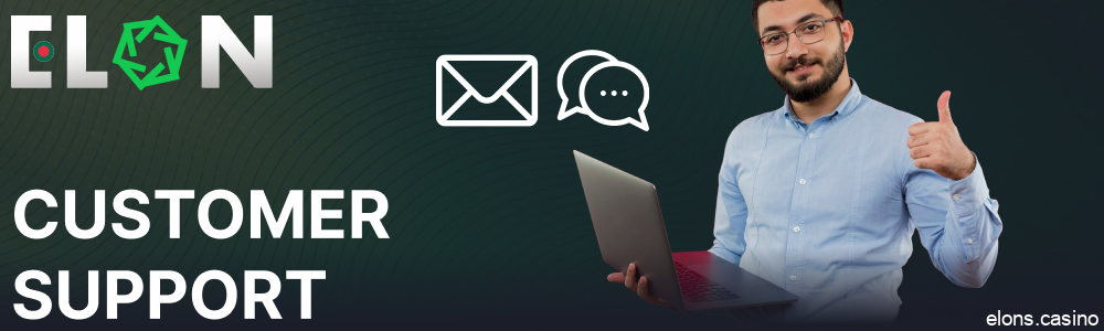 Customer support on Elon Casino for players from Bangladesh