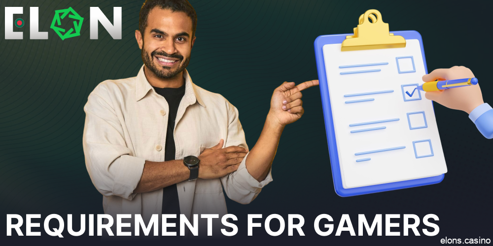 Requirements for Bengali players on Elon Casino